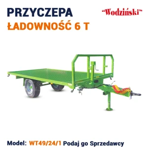 Przyczepa Rolnicza 6 Ton / Model: WT49/24/1